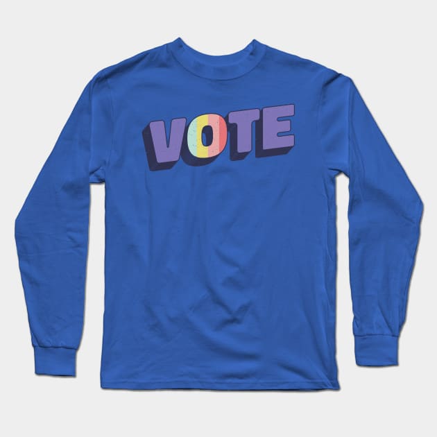 Retro Rainbow Vote Long Sleeve T-Shirt by HiFi Tees